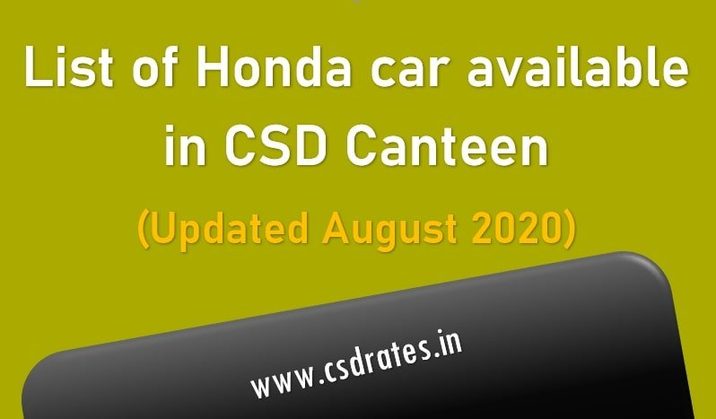 List of Honda car available in CSD Canteen (Updated August 2020)