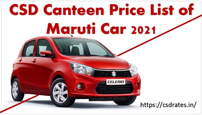 Maruti Car AFD CSD Price 2021