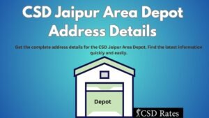 CSD Jaipur Area Depot Address Details PDF
