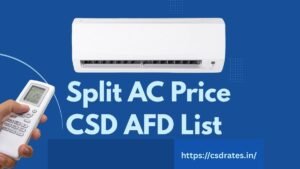 CSD AFD Air Conditioner Online Portal Price List 2026