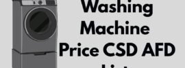 CSD AFD Washing Machine Online Portal Price List 2026
