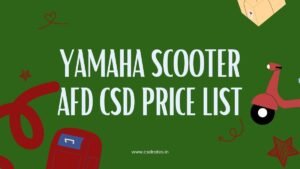Yamaha Scooter Price List of AFD CSD Online Portal 2026